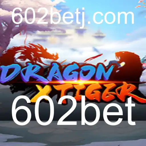 Descubra o Mundo Fascinante de DragonXTiger - O Jogo de Casino que Conquista os Fãs em 602bet