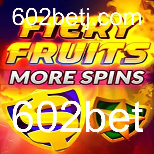 Explorando FieryFruitsMoreSpins: Uma Nova Sensação no Mundo dos Jogos com 602bet