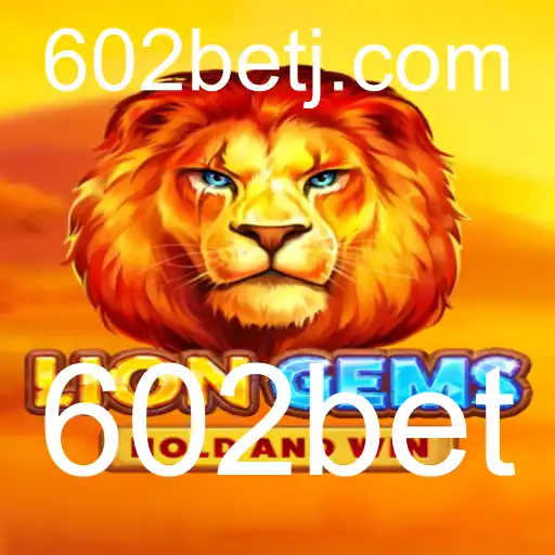 Descubra LionGems: Um Novo Jogo de Estratégia no Universo 602bet